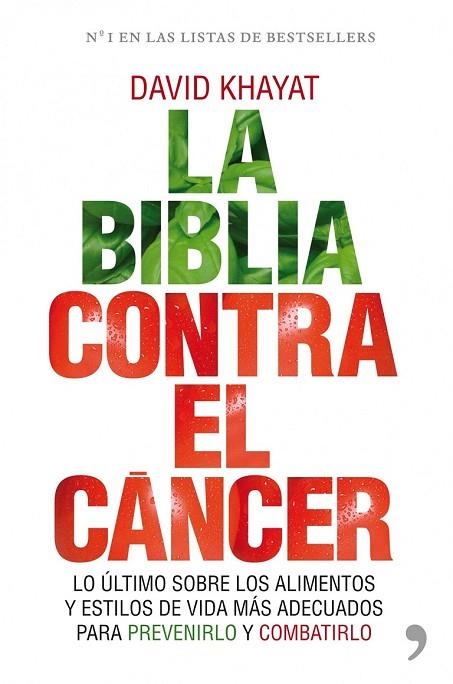 LA BIBLIA CONTRA EL CANCER | 9788484609513 | KHAYAT, DAVID | Llibreria Online de Vilafranca del Penedès | Comprar llibres en català