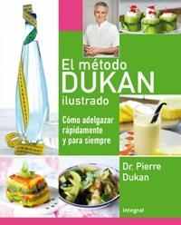 EL METODO DUKAN ILUSTRADO | 9788492981007 | DUKAN, PIERRE | Llibreria Online de Vilafranca del Penedès | Comprar llibres en català