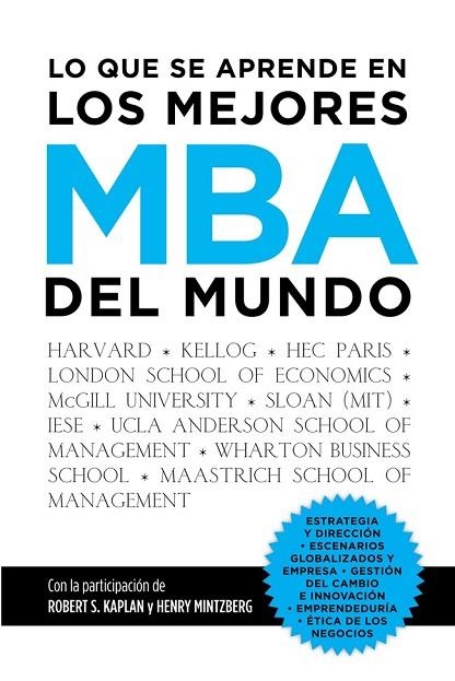 LO QUE SE APRENDE EN LOS MEJORES MBA DEL MUNDO | 9788498752113 | GARRIDO MORALES, FRANCISCO JAVIER  | Llibreria Online de Vilafranca del Penedès | Comprar llibres en català