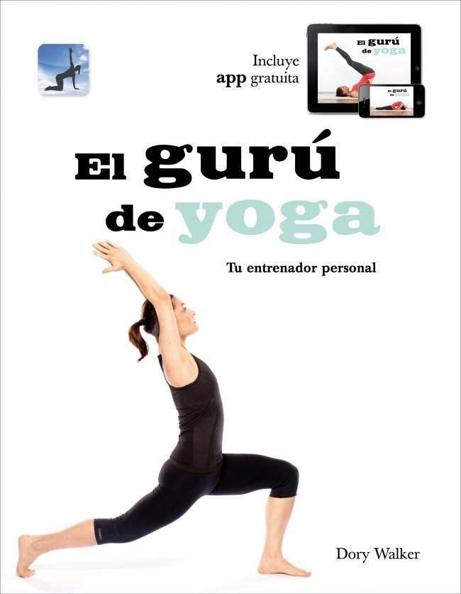 EL GURU DE YOGA | 9788425347405 | WALKER, DORY | Llibreria Online de Vilafranca del Penedès | Comprar llibres en català