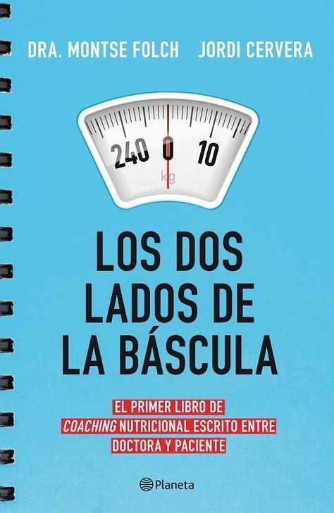 LOS DOS LADOS DE LA BÁSCULA | 9788408113744 | FOLCH, MONTSE / CERVERA, JORDI | Llibreria Online de Vilafranca del Penedès | Comprar llibres en català