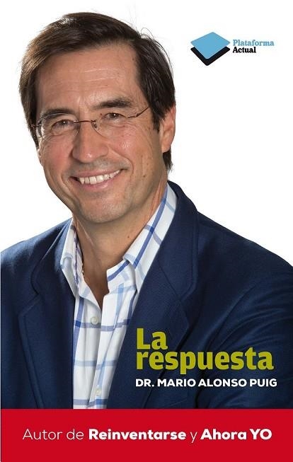 LA RESPUESTA | 9788415750031 | ALONSO PUIG, DR. MARIO | Llibreria Online de Vilafranca del Penedès | Comprar llibres en català