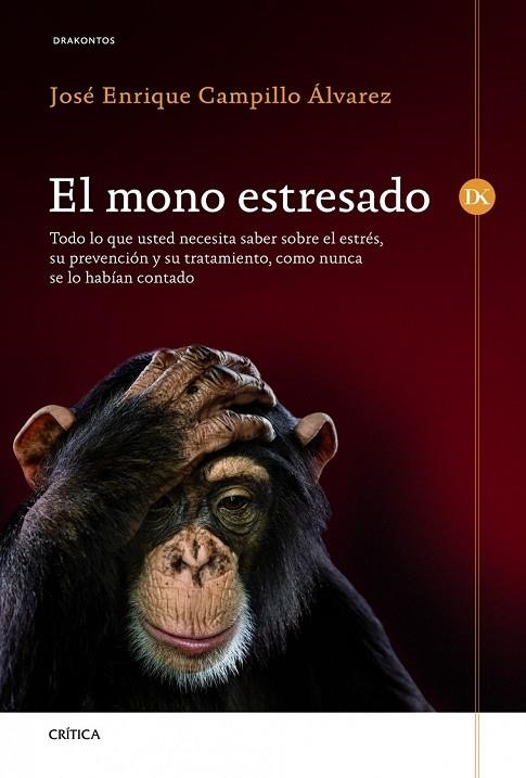 EL MONO ESTRESADO | 9788498924220 | CAMPILLO ÁLVAREZ, JOSÉ ENRIQUE  | Llibreria Online de Vilafranca del Penedès | Comprar llibres en català