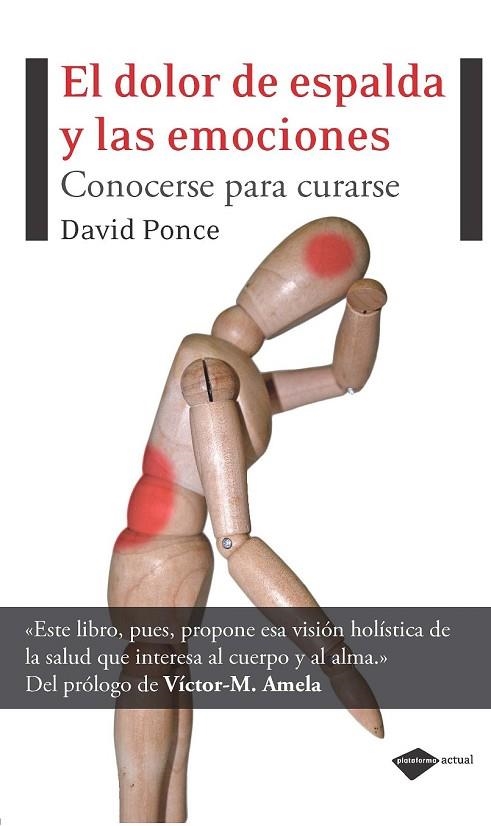 EL DOLOR DE ESPALDA Y LAS EMOCIONES | 9788496981881 | PONCE, DAVID | Llibreria Online de Vilafranca del Penedès | Comprar llibres en català