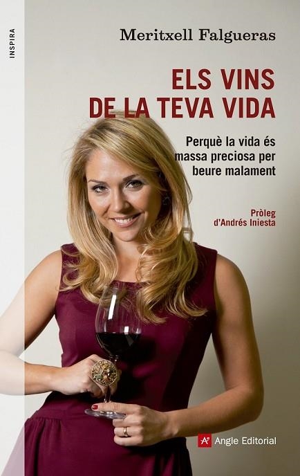 ELS VINS DE LA TEVA VIDA | 9788415695158 | FALGUERAS, MERITXELL | Llibreria L'Odissea - Libreria Online de Vilafranca del Penedès - Comprar libros