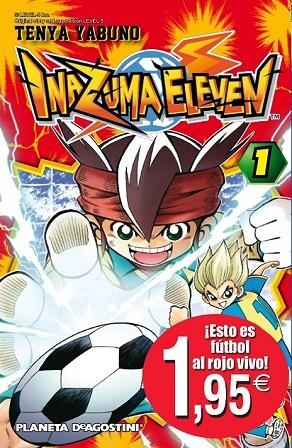 INAZUMA ELEVEN 1 | 9788468476209 | YABUNO, TENYA | Llibreria Online de Vilafranca del Penedès | Comprar llibres en català