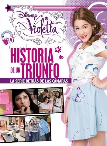 VIOLETTA HISTORIA DE UN TRIUNFO | 9788499514734 | DISNEY | Llibreria Online de Vilafranca del Penedès | Comprar llibres en català