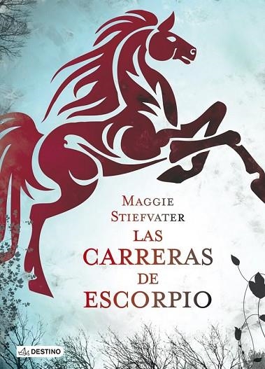 LAS CARRERAS DE ESCORPIO | 9788408113331 | STIEFVATER, MAGGIE | Llibreria L'Odissea - Libreria Online de Vilafranca del Penedès - Comprar libros