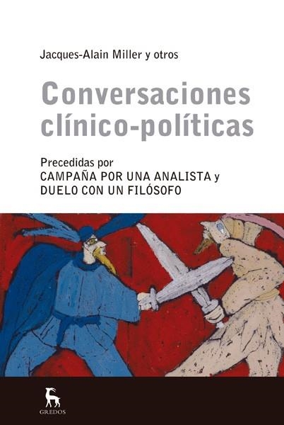 CONVERSACIONES CLÍNICO-POLITÍCAS | 9788424936815 | MILLER , JACQUES-ALAIN | Llibreria Online de Vilafranca del Penedès | Comprar llibres en català