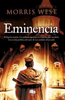 EMINENCIA | 9788498728484 | WEST, MORRIS | Llibreria Online de Vilafranca del Penedès | Comprar llibres en català