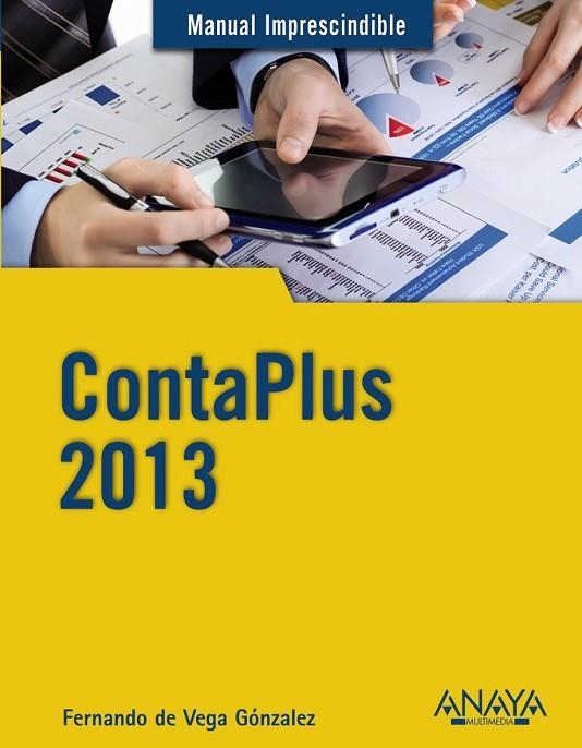 CONTAPLUS 2013 | 9788441533523 | VEGA GONZÁLEZ, FERNANDO DE | Llibreria Online de Vilafranca del Penedès | Comprar llibres en català