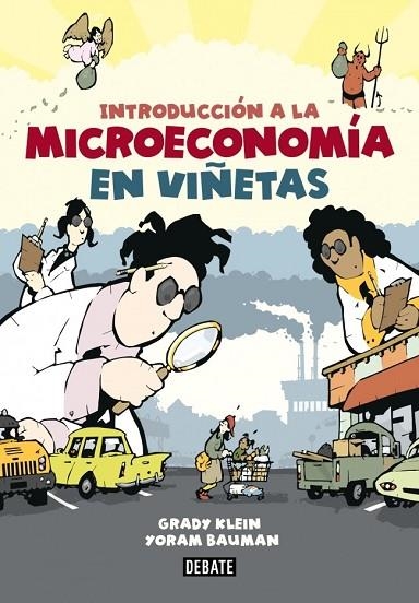 INTRODUCCIÓN A LA MICROECONOMÍA EN VIÑETAS | 9788499923017 | KLEIN, GRADY/ BAUMAN, YORAM | Llibreria Online de Vilafranca del Penedès | Comprar llibres en català