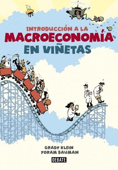 INTRODUCCIÓN A LA MACROECONOMÍA EN VIÑETAS | 9788499923024 | KLEIN, GRADY/ BAUMAN, YORAM | Llibreria Online de Vilafranca del Penedès | Comprar llibres en català