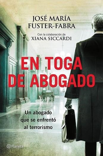 EN TOGA DE ABOGADO | 9788408115373 | FUSTER FABRA, JOSE MARIA | Llibreria Online de Vilafranca del Penedès | Comprar llibres en català