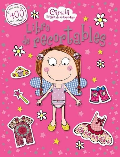 CAMILA EL HADA DE LOS CUPCAKES LIBRO DE RECORTABLES | 9788421689523 | BUGBIRD, TIM / DOWN, HAYLEY | Llibreria Online de Vilafranca del Penedès | Comprar llibres en català