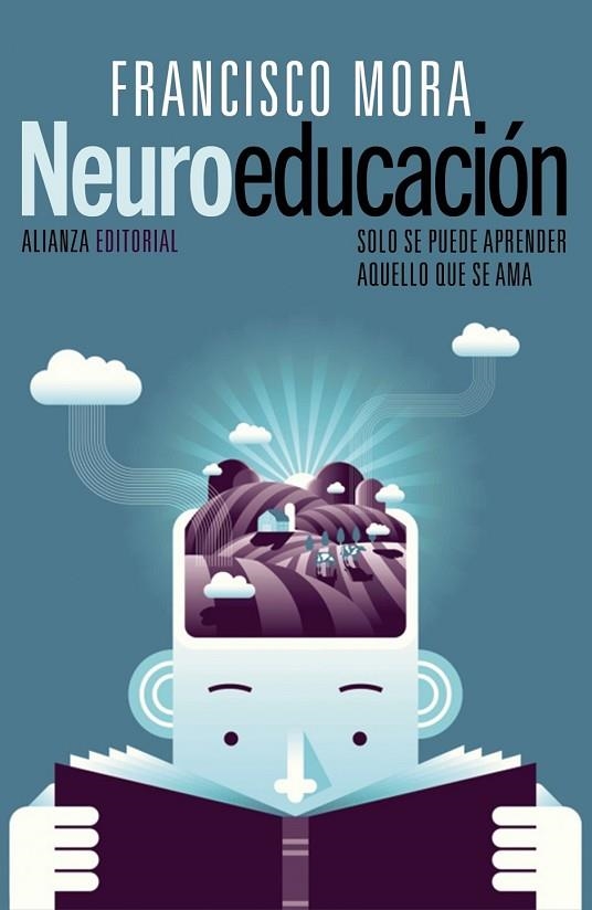 NEUROEDUCACIÓN | 9788420675336 | MORA, FRANCISCO | Llibreria Online de Vilafranca del Penedès | Comprar llibres en català