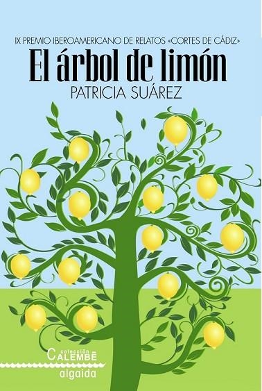 EL ÁRBOL DE LIMÓN | 9788498778847 | SUÁREZ, PATRICIA | Llibreria Online de Vilafranca del Penedès | Comprar llibres en català