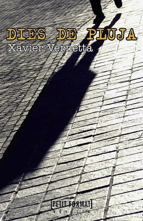 DIES DE PLUJA | 9788448932268 | VERNETTA, XAVIER | Llibreria L'Odissea - Libreria Online de Vilafranca del Penedès - Comprar libros