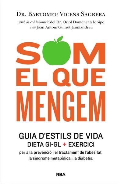 SOM EL QUE MENGEM | 9788482646404 | VICENS, BARTOMEU | Llibreria Online de Vilafranca del Penedès | Comprar llibres en català