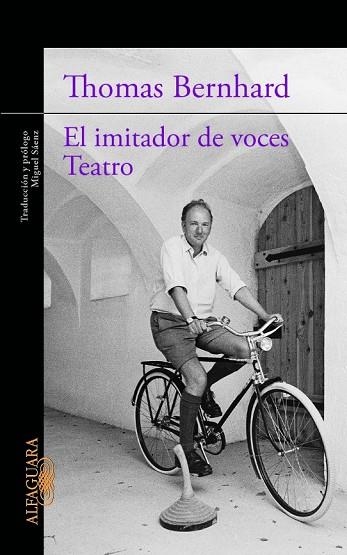 EL IMITADOR DE VOCE /  TEATRO | 9788420413198 | BERNHARD, THOMAS | Llibreria L'Odissea - Libreria Online de Vilafranca del Penedès - Comprar libros