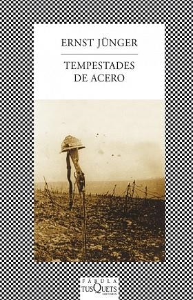 TEMPESTADES DE ACERO | 9788483834886 | JÜNGER, ERNST | Llibreria Online de Vilafranca del Penedès | Comprar llibres en català