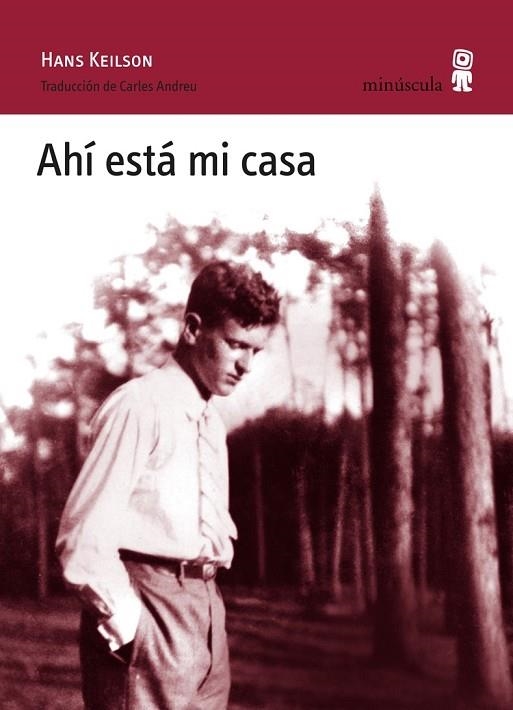 AHÍ ESTÁ MI CASA | 9788495587916 | KEILSON, HANS | Llibreria Online de Vilafranca del Penedès | Comprar llibres en català