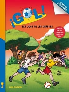 ELS JOCS DE LES CEBETES | 9788424648794 | GARLANDO, LUIGI | Llibreria Online de Vilafranca del Penedès | Comprar llibres en català