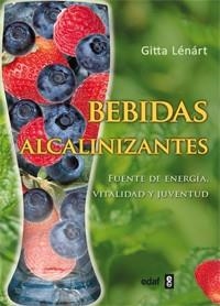 BEBIDAS ALCALINIZANTES | 9788441432932 | LENART, GITTA | Llibreria Online de Vilafranca del Penedès | Comprar llibres en català