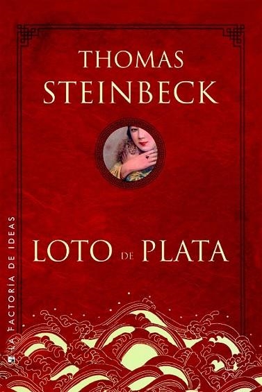 LOTO DE PLATA | 9788490180990 | STEINBECK, THOMAS | Llibreria Online de Vilafranca del Penedès | Comprar llibres en català