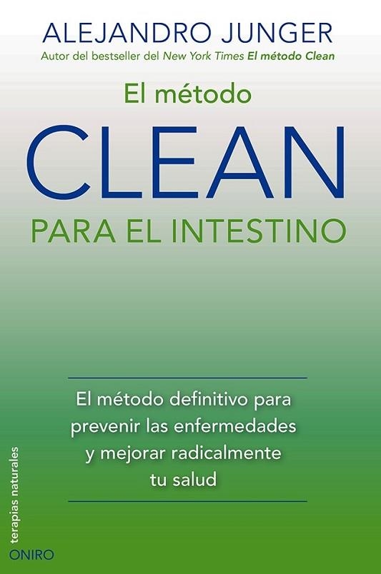 EL MÉTODO CLEAN PARA EL INTESTINO | 9788497546805 | JUNGER, ALEJANDRO | Llibreria Online de Vilafranca del Penedès | Comprar llibres en català