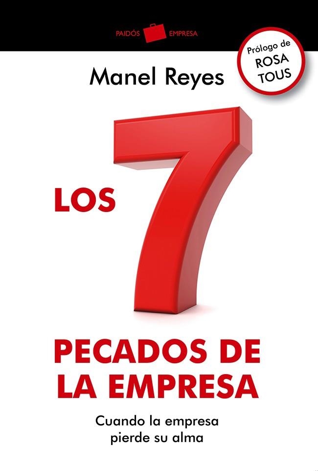 LOS 7 PECADOS DE LA EMPRESA | 9788449329005 | REYES, MANEL | Llibreria Online de Vilafranca del Penedès | Comprar llibres en català