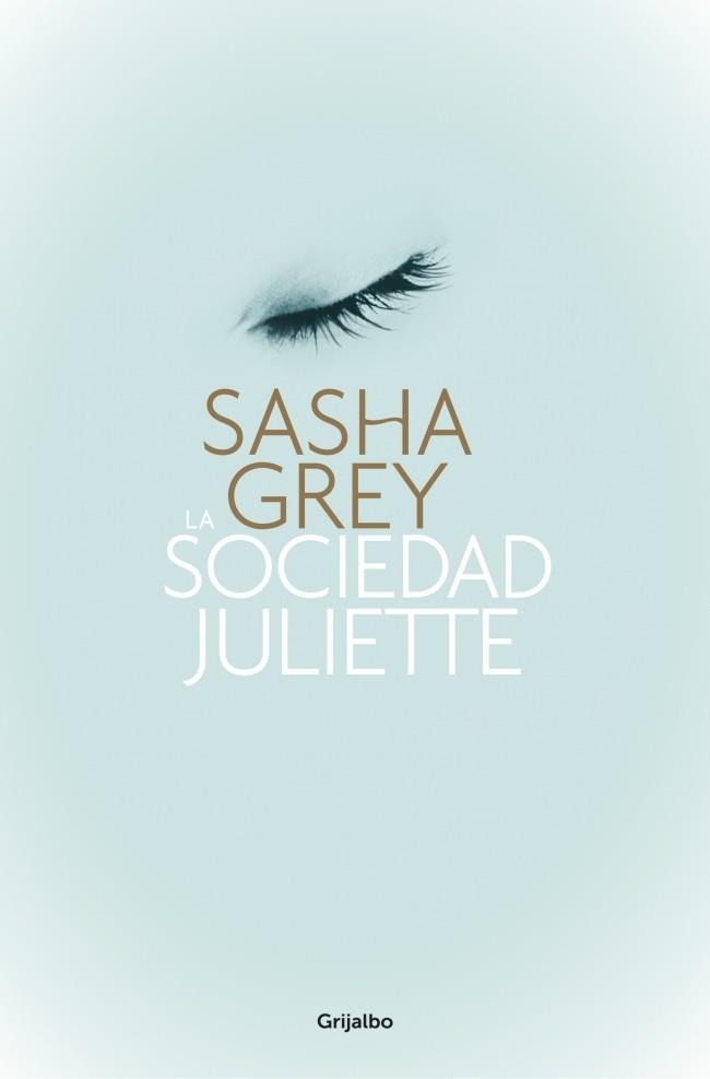 LA SOCIEDAD JULIETTE | 9788425350474 | GREY, SASHA | Llibreria Online de Vilafranca del Penedès | Comprar llibres en català