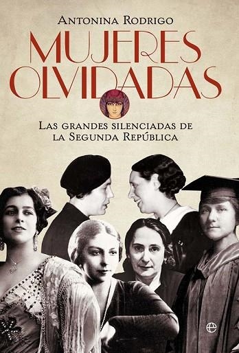 MUJERES OLVIDADAS | 9788499708232 | RODRIGO, ANTONINA | Llibreria L'Odissea - Libreria Online de Vilafranca del Penedès - Comprar libros