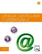 LENGUA CASTELLANA Y LITERATURA 2 ESO | 9788421847343 | AA. VV. | Llibreria Online de Vilafranca del Penedès | Comprar llibres en català