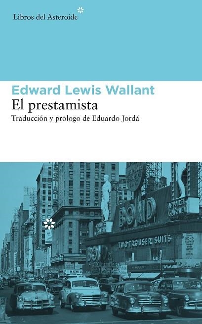 EL PRESTAMISTA | 9788415625469 | WALLANT, EDWARD LEWIS | Llibreria Online de Vilafranca del Penedès | Comprar llibres en català