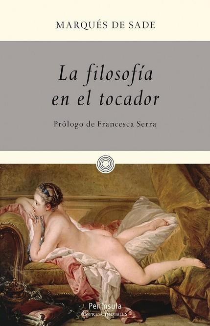 LA FILOSOFÍA EN EL TOCADOR | 9788499422497 | DE SADE, MARQUÉS  | Llibreria Online de Vilafranca del Penedès | Comprar llibres en català