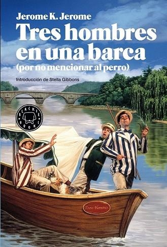 TRES HOMBRES EN UNA BARCA | 9788494140938 | JEROME, JEROME K  | Llibreria L'Odissea - Libreria Online de Vilafranca del Penedès - Comprar libros