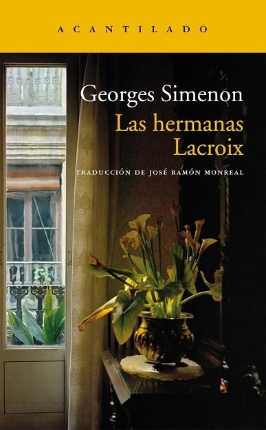 LAS HERMANAS LACROIX | 9788415689690 | SIMENON, GEORGES | Llibreria L'Odissea - Libreria Online de Vilafranca del Penedès - Comprar libros