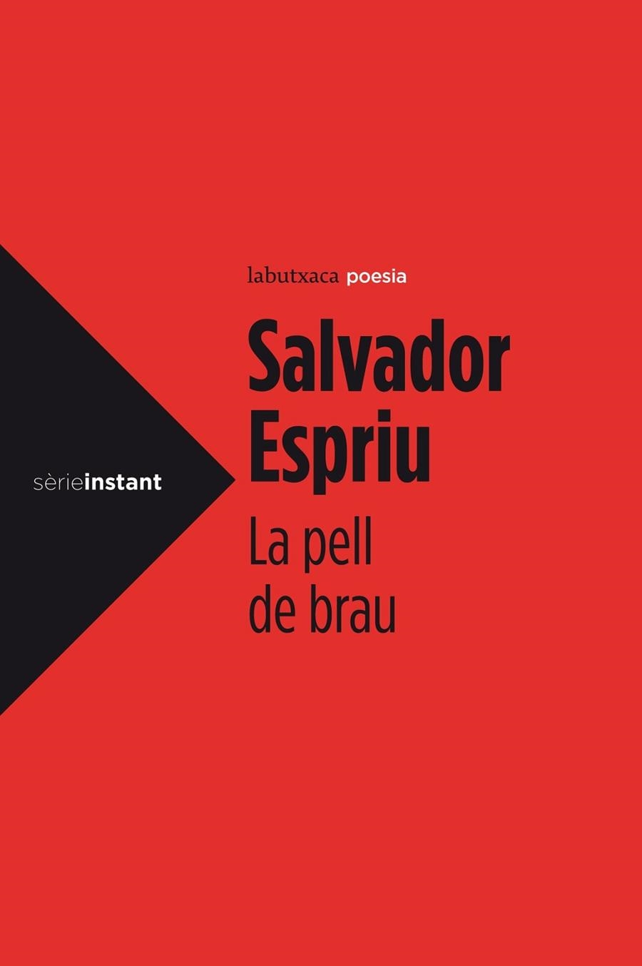 LA PELL DE BRAU | 9788499306971 | ESPRIU, SALVADOR | Llibreria Online de Vilafranca del Penedès | Comprar llibres en català