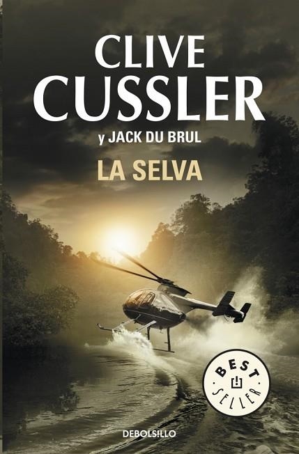 LA SELVA | 9788490322789 | CUSSLER, CLIVE / DU BRUL, JACK | Llibreria Online de Vilafranca del Penedès | Comprar llibres en català