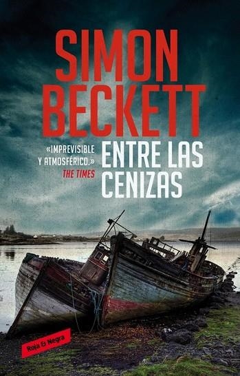 ENTRE LAS CENIZAS | 9788439727422 | BECKETT, SIMON | Llibreria Online de Vilafranca del Penedès | Comprar llibres en català