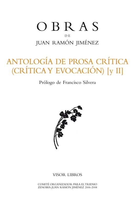 ANTOLOGÍA DE PROSA CRÍTICA (CRÍTICA Y EVOCACIÓN) [II] | 9788498951004 | RAMÓN JIMÉNEZ, JUAN | Llibreria Online de Vilafranca del Penedès | Comprar llibres en català