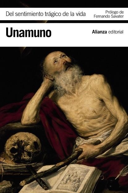 DEL SENTIMIENTO TRÁGICO DE LA VIDA | 9788420676098 | UNAMUNO, MIGUEL DE | Llibreria Online de Vilafranca del Penedès | Comprar llibres en català