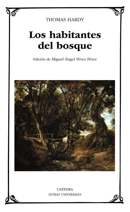 LOS HABITANTES DEL BOSQUE | 9788437631554 | HARDY, THOMAS | Llibreria Online de Vilafranca del Penedès | Comprar llibres en català