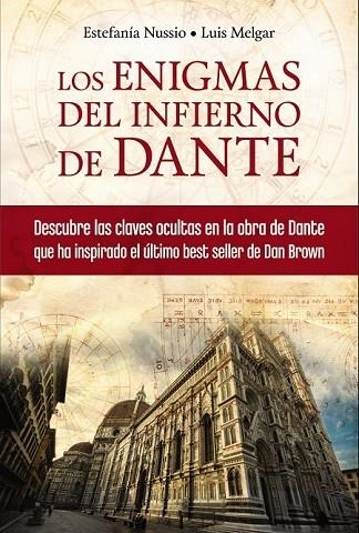 LOS ENIGMAS DEL INFIERNO DE DANTE | 9788441534025 | NUSSIO, ESTEFANÍA/MELGAR, LUIS | Llibreria Online de Vilafranca del Penedès | Comprar llibres en català