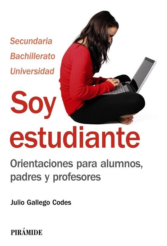 SOY ESTUDIANTE | 9788436828627 | GALLEGO CODES, JULIO | Llibreria Online de Vilafranca del Penedès | Comprar llibres en català