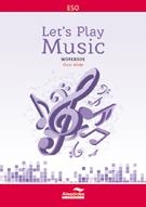 LET'S PLAY MUSIC WORKBOOK | 9788483088999 | AAVV | Llibreria Online de Vilafranca del Penedès | Comprar llibres en català