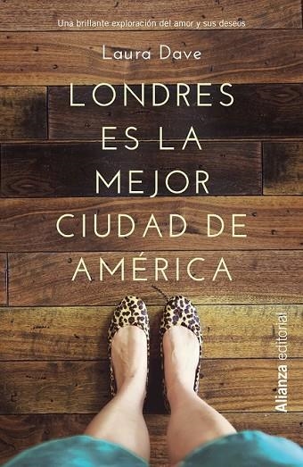 LONDRES ES LA MEJOR CIUDAD DE AMÉRICA | 9788420676265 | DAVE, LAURA | Llibreria Online de Vilafranca del Penedès | Comprar llibres en català