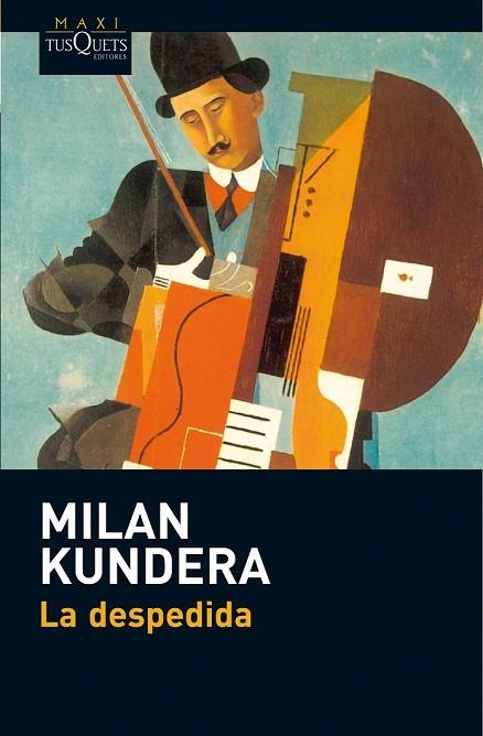 LA DESPEDIDA | 9788483835616 | KUNDERA, MILAN | Llibreria L'Odissea - Libreria Online de Vilafranca del Penedès - Comprar libros