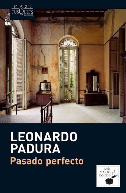 PASADO PERFECTO | 9788483835586 | PADURA, LEONARDO | Llibreria Online de Vilafranca del Penedès | Comprar llibres en català